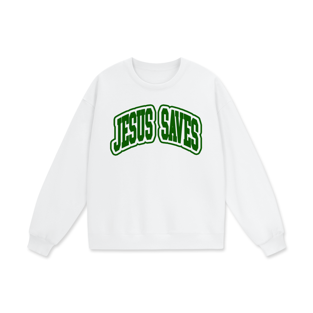 JESUS SAVES HEAVYWEIGHT SWEATSHIRT